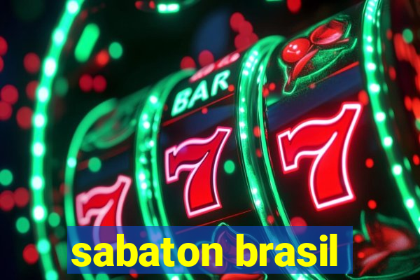 sabaton brasil